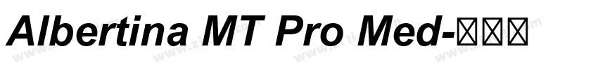Albertina MT Pro Med字体转换